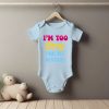 Too Sexy for My Diaper Grower Short Sleeve
