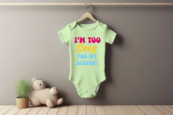Too Sexy for My Diaper Grower Short Sleeve
