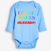 I Have Issues Grower Long Sleeve