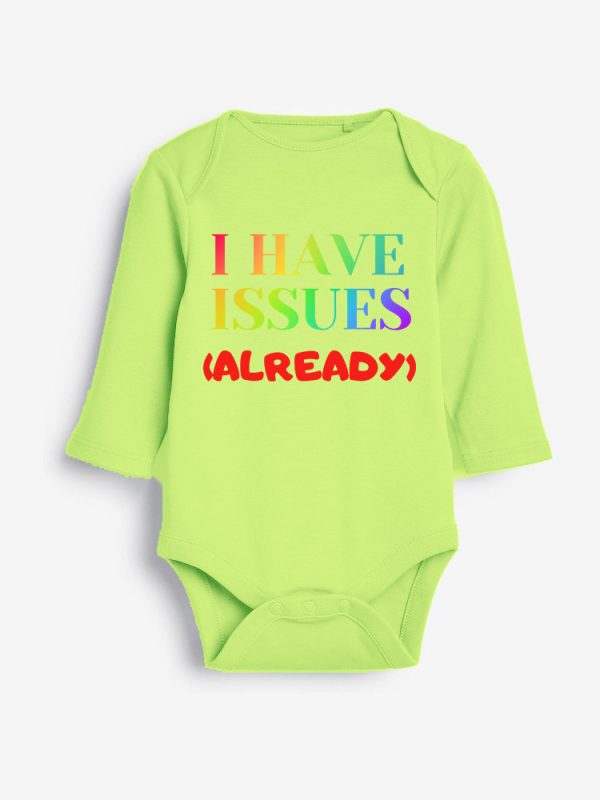 I Have Issues Grower Long Sleeve