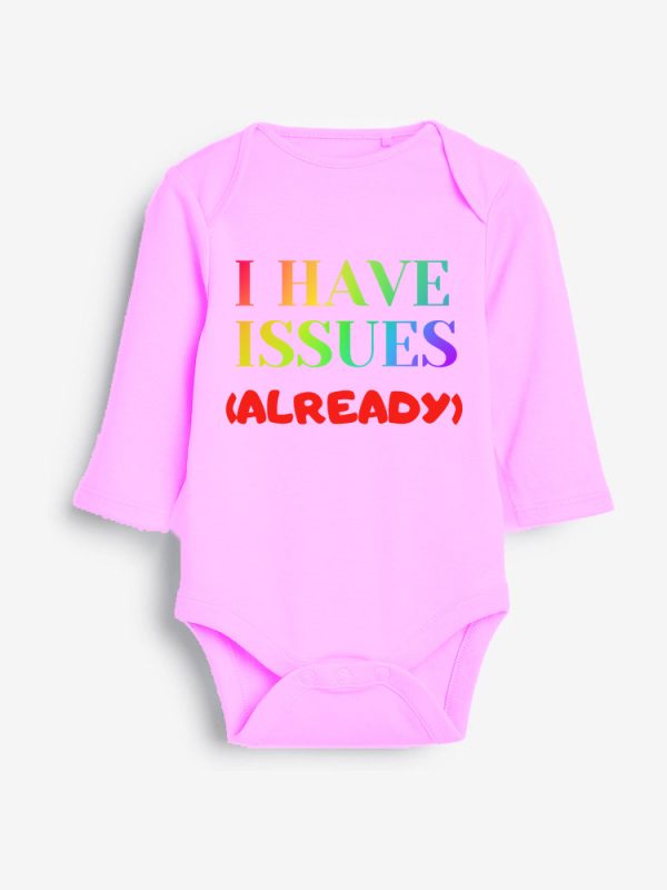 I Have Issues Grower Long Sleeve