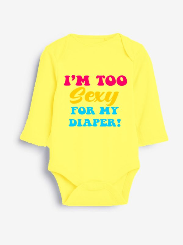 Too Sexy for My Diaper Grower Long Sleeve