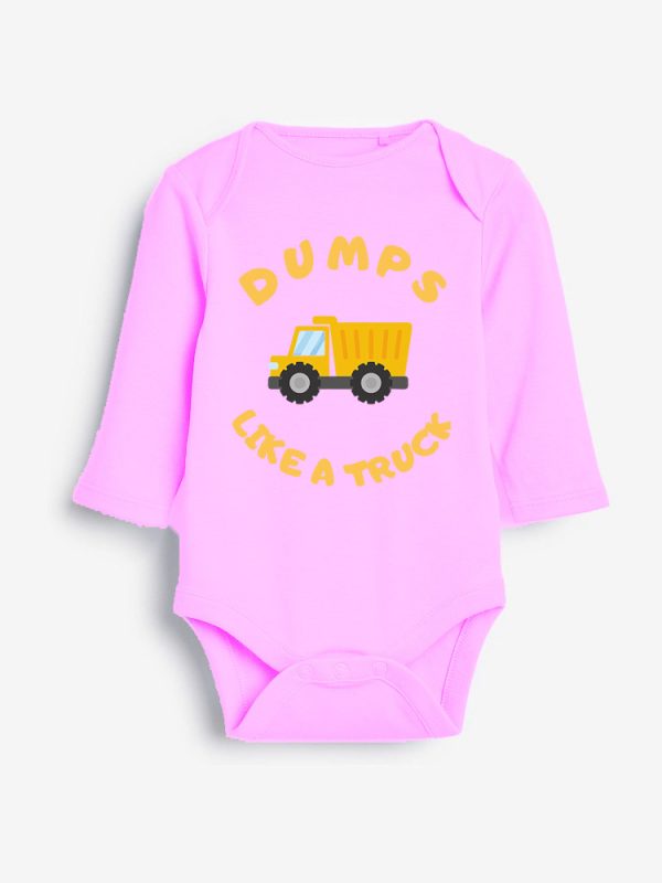 Dump Like  A Truck Baby Growers